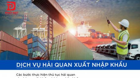 Chi tiết quy trình thực hiện thủ tục hải quan xuất nhập khẩu?