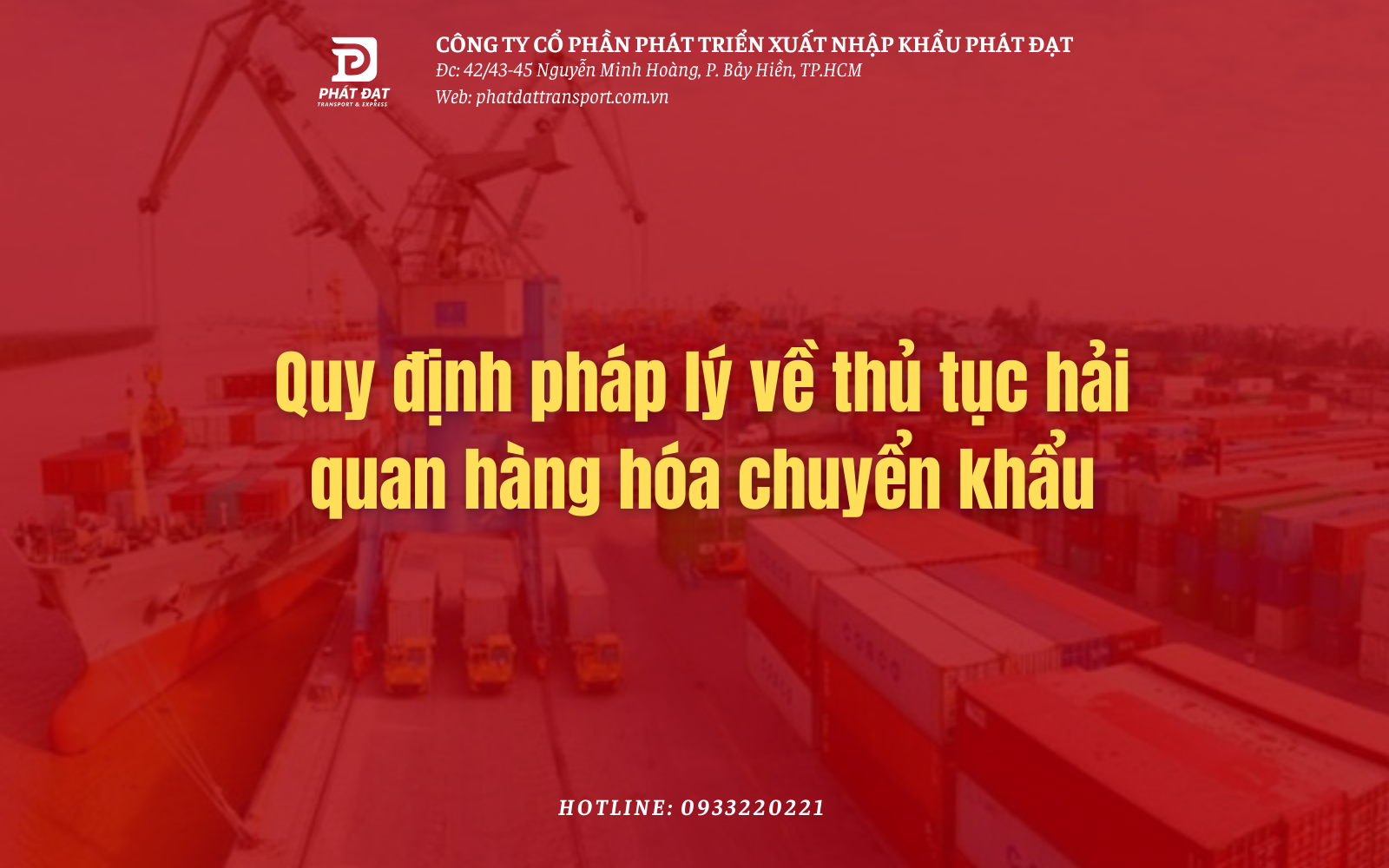 Quy định pháp lý về thủ tục hải quan hàng hóa chuyển khẩu