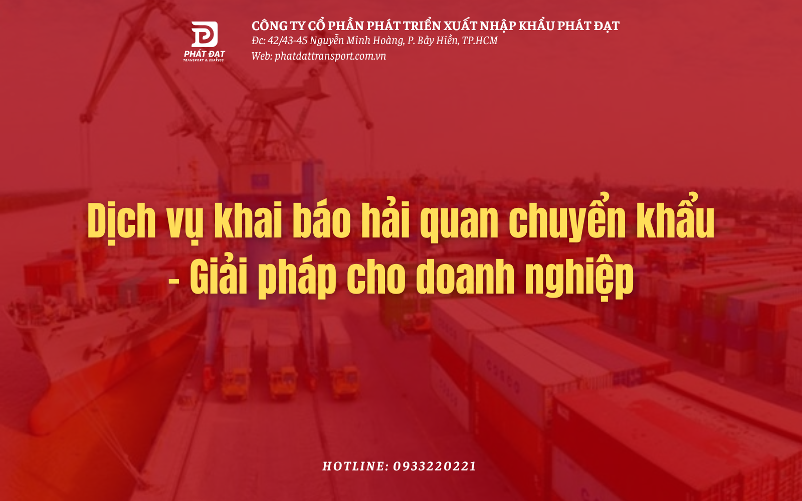 Dịch vụ khai báo hải quan chuyển khẩu - Giải pháp cho doanh nghiệp