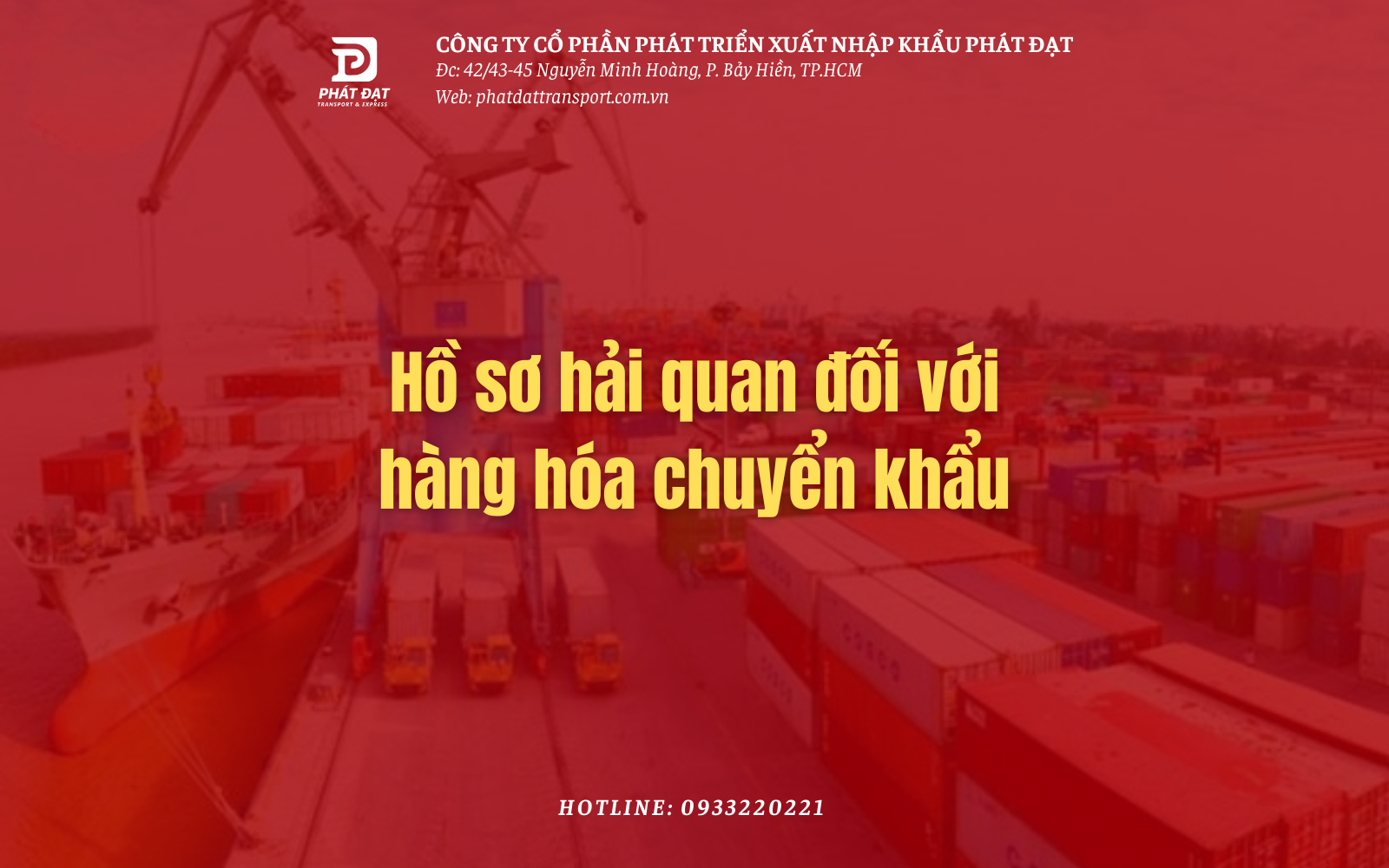 Hồ sơ hải quan đối vơi hàng hóa chuyển khẩu