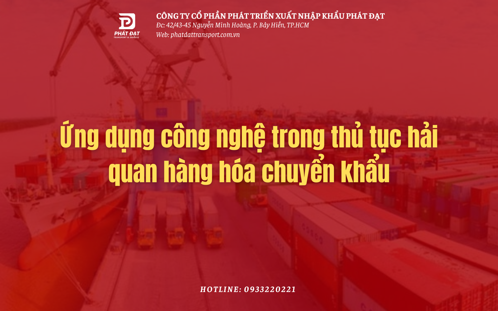 Ứng dụng công nghệ khai hải quan hàng hóa chuyển khẩu